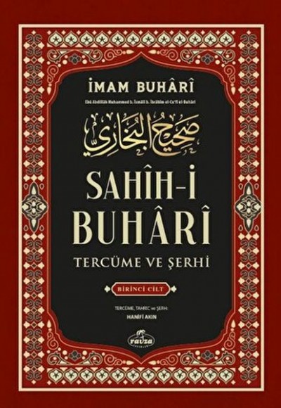 Sahih-i Buhari Tercüme Ve Şerhi 1. Cilt Sahih-i Buhari Tercüme Ve Şerhi 1. Cilt