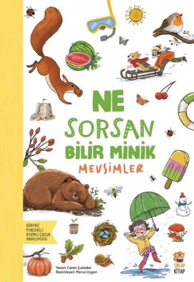 Ne Sorsan Bilir Minik - Mevsimler Ne Sorsan Bilir Minik - Mevsimler
