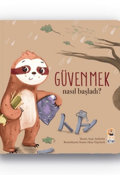 Nasıl Başladı - Güvenmek Nasıl Başladı - Güvenmek