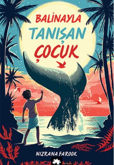 Balinayla Tanışan Çocuk Balinayla Tanışan Çocuk