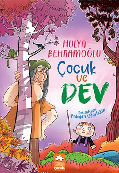 Çocuk ve Dev Çocuk ve Dev