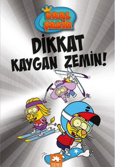 Kral Şakir 12 Dikkat Kaygan Zemin Kral Şakir 12 Dikkat Kaygan Zemin