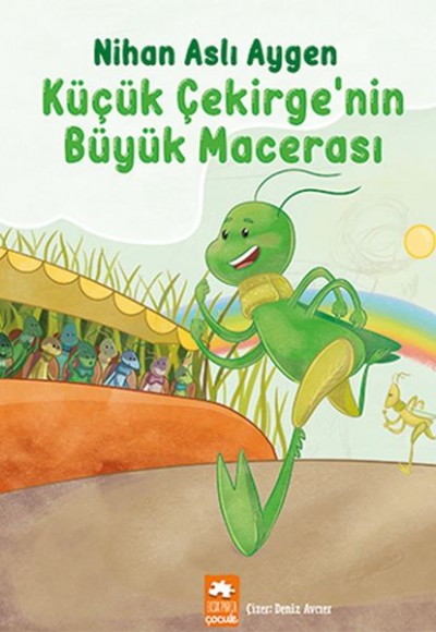Küçük Çekirge’nin Büyük Macerası Küçük Çekirge’nin Büyük Macerası