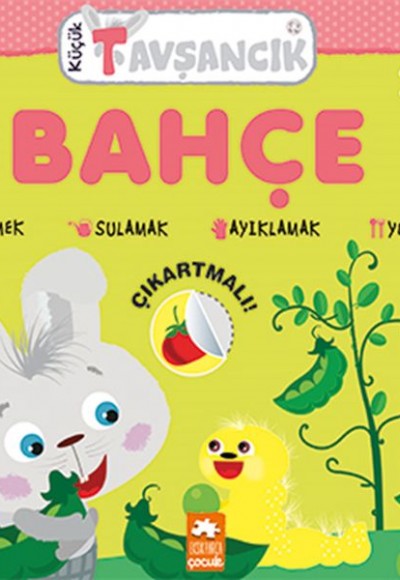 Bahçe - Küçük Tavşancık Serisi Bahçe - Küçük Tavşancık Serisi