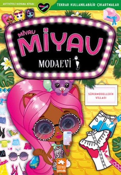Miyav Miyav Modaevi - Süpermodellerin Villası Miyav Miyav Modaevi - Süpermodellerin Villası