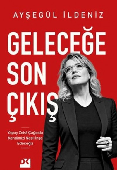 Geleceğe Son Çıkış