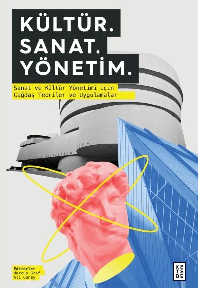 Kültür. Sanat. Yönetim. Kültür. Sanat. Yönetim.