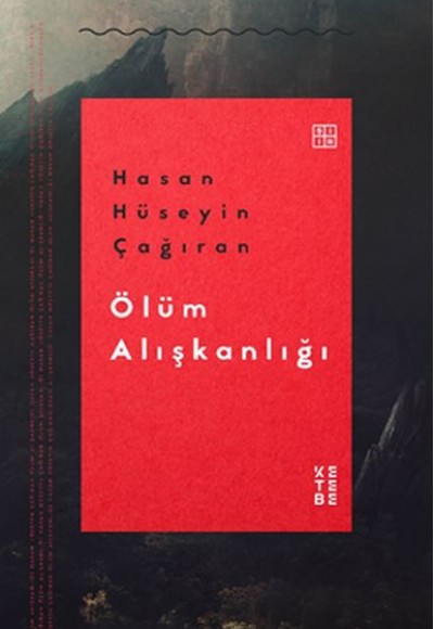 Ölüm Alışkanlığı Ölüm Alışkanlığı