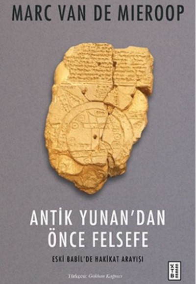 Antik Yunan’dan Önce Felsefe Antik Yunan’dan Önce Felsefe