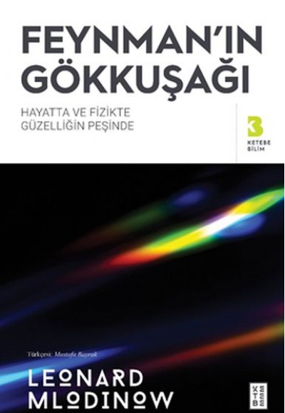 Feynman’ın Gökkuşağı Feynman’ın Gökkuşağı