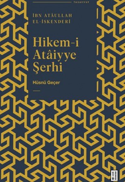Hikem-i Ataiyye Şerhi Hikem-i Ataiyye Şerhi