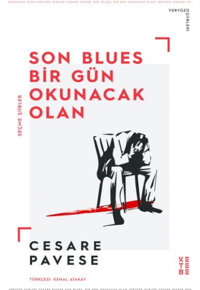 Son Blues, Bir Gün Okunacak Olan Son Blues, Bir Gün Okunacak Olan