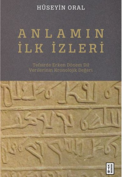Anlamın İlk İzleri Anlamın İlk İzleri