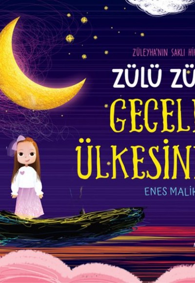 Zülü Zülü Geceler Ülkesinde Zülü Zülü Geceler Ülkesinde