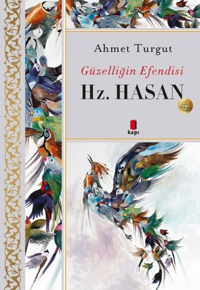 Hz. Hasan Güzelliğin Efendisi Hz. Hasan Güzelliğin Efendisi
