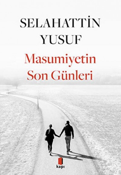 Masumiyetin Son Günleri Masumiyetin Son Günleri