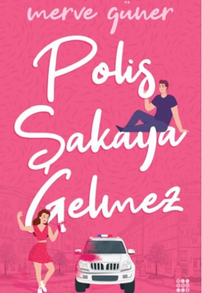 Polis Şakaya Gelmez Polis Şakaya Gelmez