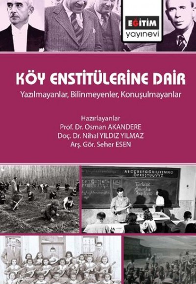 Köy Enstitülerine Dair Köy Enstitülerine Dair