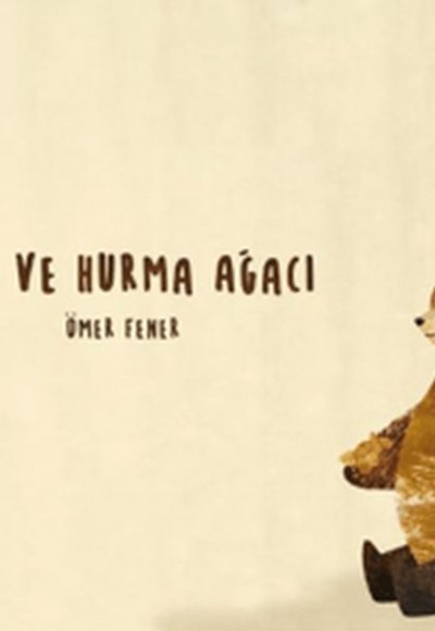 Ayı ve Hurma Ağacı