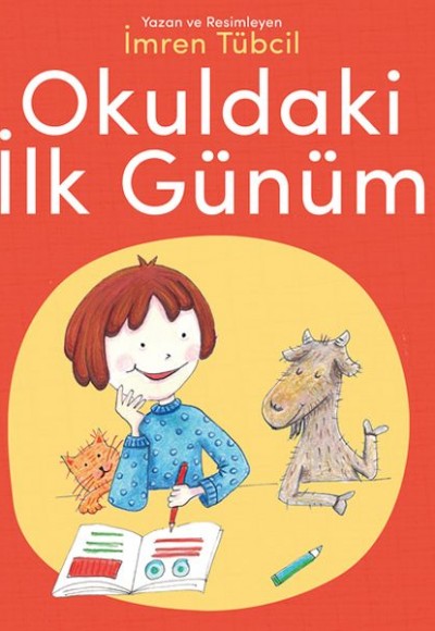 Okuldaki İlk Günüm Okuldaki İlk Günüm