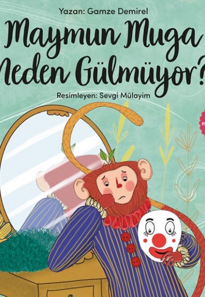 Maymun Muga Neden Gülmüyor? Maymun Muga Neden Gülmüyor?