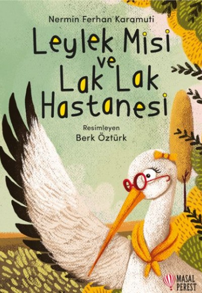 Leylek Misi ve Lak Lak Hastanesi Leylek Misi ve Lak Lak Hastanesi