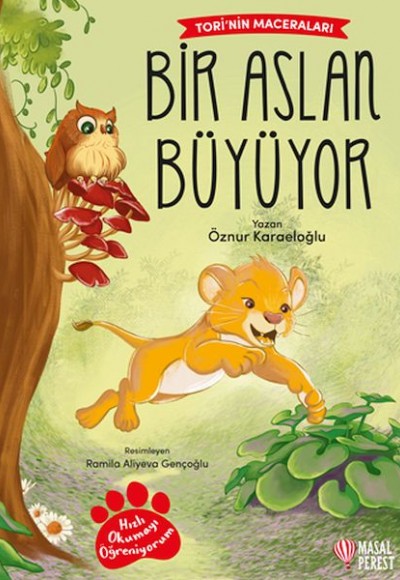 Tori’nin Maceraları Bir Aslan Büyüyor Tori’nin Maceraları Bir Aslan Büyüyor