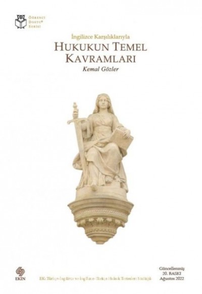 İngilizce Karşılıklarıyla Hukukun Temel Kavramları İngilizce Karşılıklarıyla Hukukun Temel Kavramları