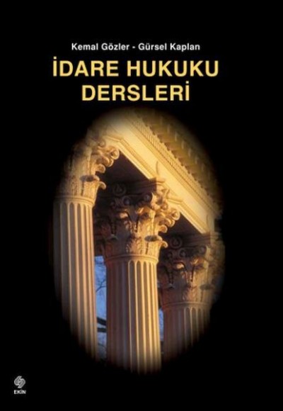 İdare Hukuku Dersleri İdare Hukuku Dersleri