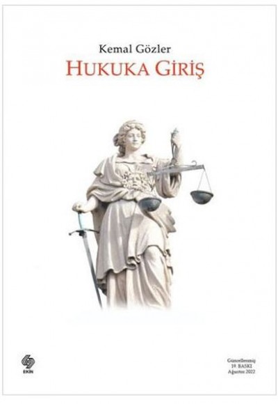 Hukuka Giriş (Kemal Gözler) Hukuka Giriş (Kemal Gözler)
