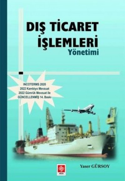 Dış Ticaret İşlemleri Yönetimi Dış Ticaret İşlemleri Yönetimi
