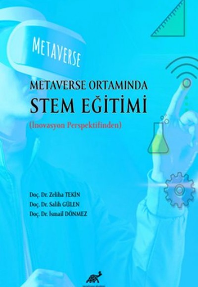 Metaverse Ortamında Stem Eğitimi Metaverse Ortamında Stem Eğitimi