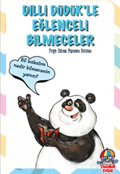Dilli Düdük'le Eğlenceli Bilmeceler Dilli Düdük'le Eğlenceli Bilmeceler