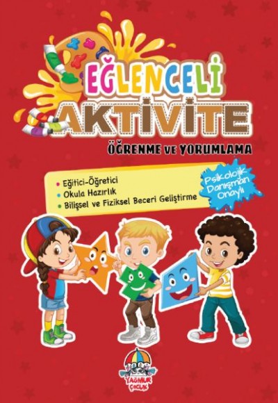 Eğlenceli Aktivite Öğrenme Ve Yorumlama Eğlenceli Aktivite Öğrenme Ve Yorumlama