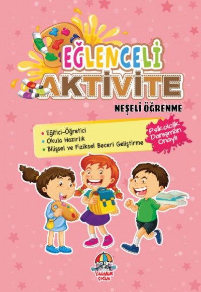 Eğlenceli Aktivite - Neşeli Öğrenme Eğlenceli Aktivite - Neşeli Öğrenme