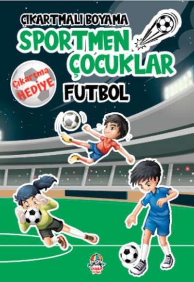 Çıkartmalı Boyama - Sportmen Çocuklar - Futbol Çıkartmalı Boyama - Sportmen Çocuklar - Futbol