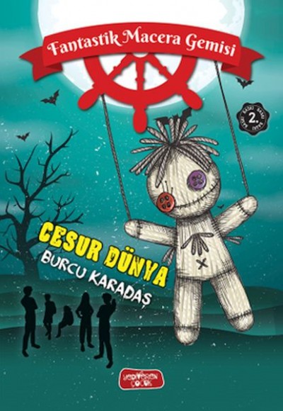 Fantastik Macera Gemisi Cesur Dünya Fantastik Macera Gemisi Cesur Dünya