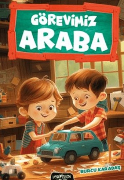 Görevimiz Araba Görevimiz Araba