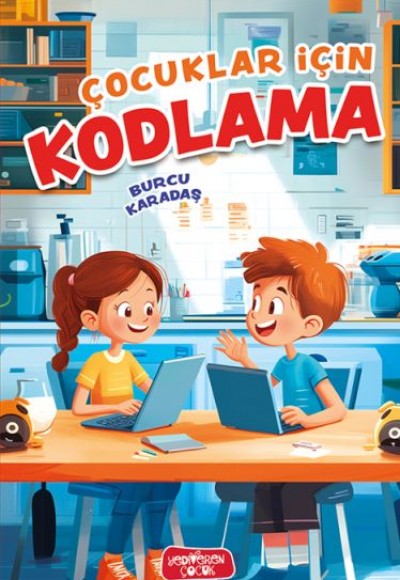 Çocuklar İçin Kodlama Çocuklar İçin Kodlama