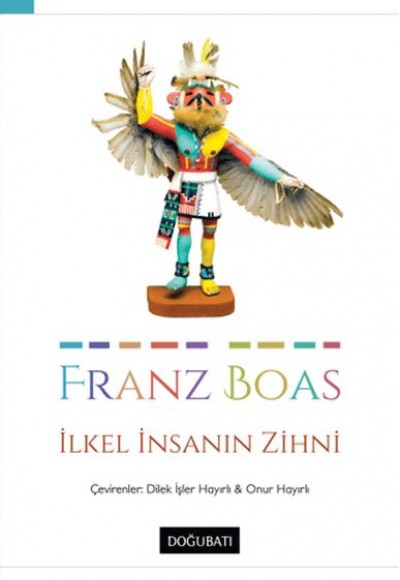 İlkel İnsanın Zihni İlkel İnsanın Zihni