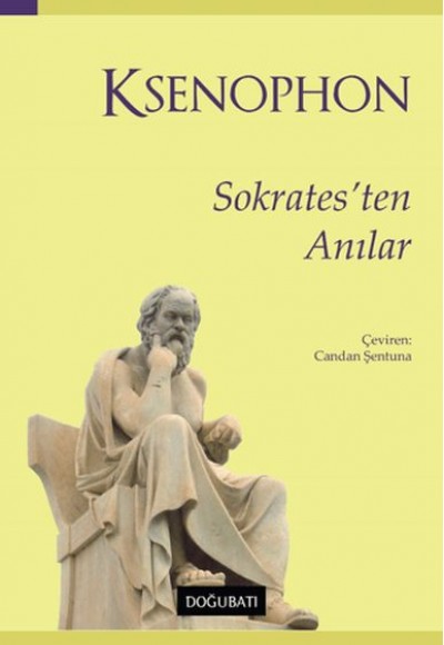 Sokrates'ten Anılar Sokrates'ten Anılar