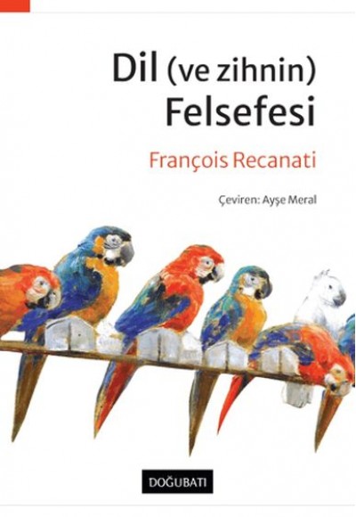 Dil (ve Zihnin) Felsefesi Dil (ve Zihnin) Felsefesi