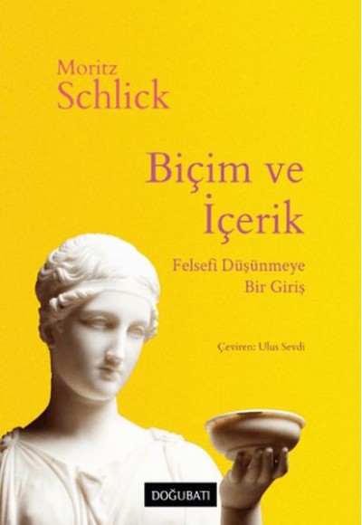Biçim ve İçerik Biçim ve İçerik