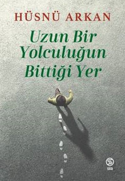 Uzun Bir Yolculuğun Bittiği Yer Uzun Bir Yolculuğun Bittiği Yer
