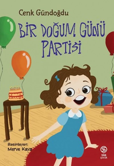 Bir Doğum Günü Partisi Bir Doğum Günü Partisi