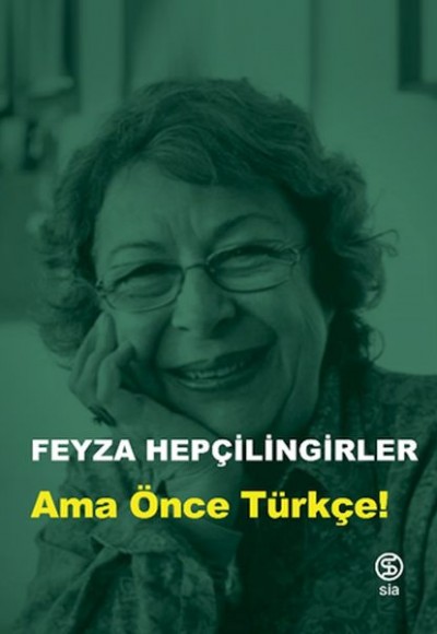 Ama Önce Türkçe! Ama Önce Türkçe!