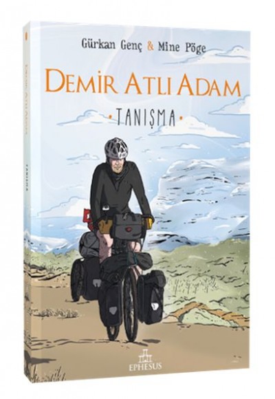 Demir Atlı Adam 1: Tanışma Demir Atlı Adam 1: Tanışma