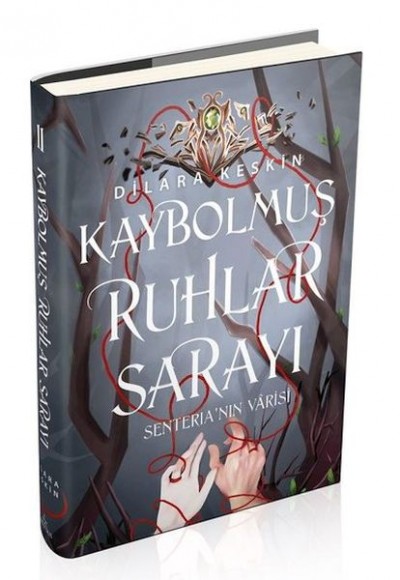 Kaybolmuş Ruhlar Sarayı 2: Senteria'nın Varisi (Ciltli) Kaybolmuş Ruhlar Sarayı 2: Senteria'nın Varisi (Ciltli)