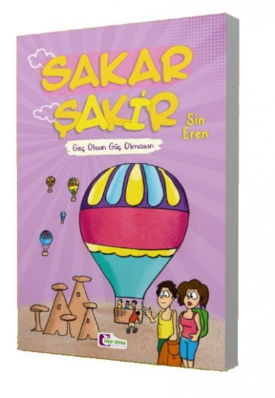 Geç Olsun Güç Olmasın - Sakar Şakir Geç Olsun Güç Olmasın - Sakar Şakir