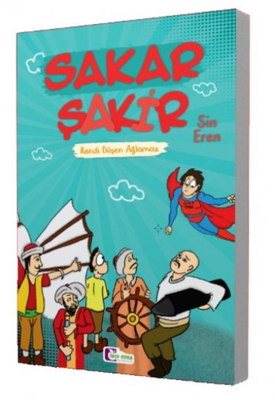 Kendi Düşen Ağlamaz - Sakar Şakir Kendi Düşen Ağlamaz - Sakar Şakir